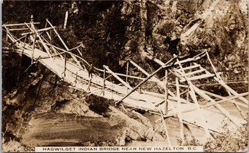 Hagwilget Indian Bridge near New Hazelton BC Postcard 