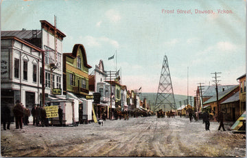 Dawson Yukon Front Street YT Postcard