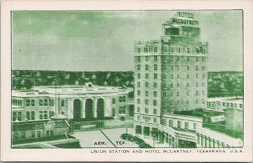 Texarkana Texas Union Station Hotel McCartney TX Unused Litho Postcard