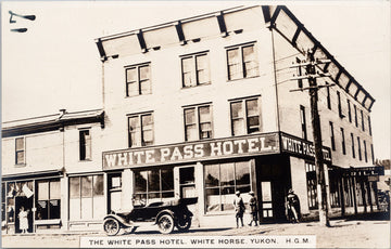 White Pass Hotel Whitehorse Yukon YT HGM Early Car Unused Real Photo Postcard