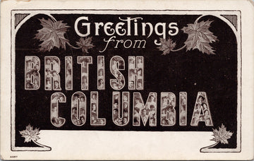 Large Letter British Columbia Greetings BC Maple Leaf Unused Warwick Bros Postcard