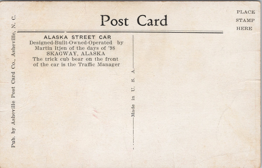 Alaska Street Car Skagway AK Driver Trick Bear Cub Unused Postcard SP13 *as is