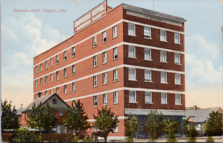 Empress Hotel Calgary Alberta AB Alta Unused Postcard